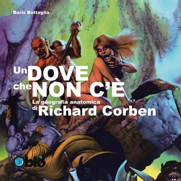 Un dove che non c’è – La geografia anatomica di Richard Corben