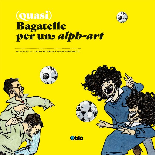 Bagatelle per un alph-art