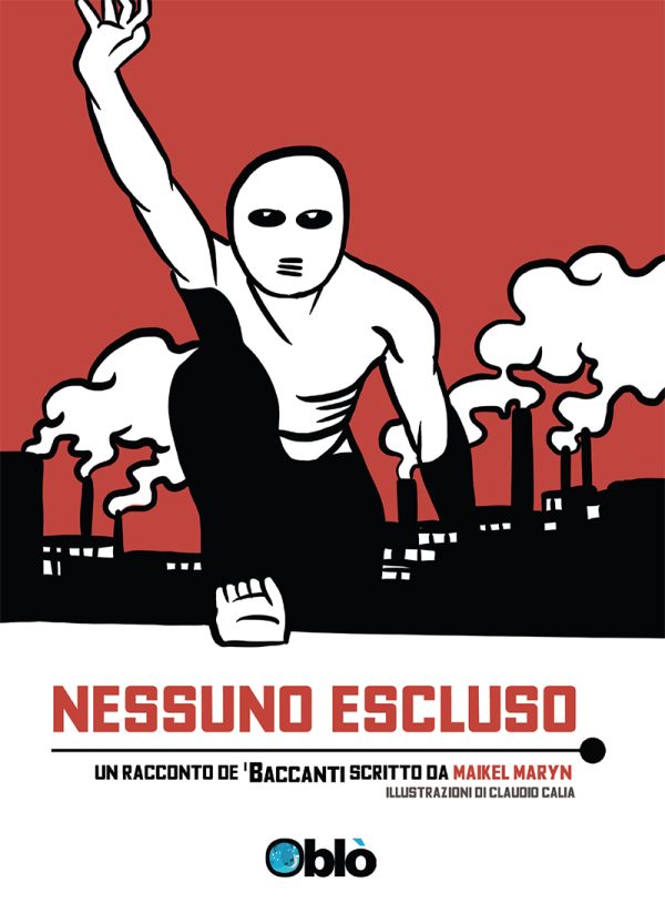 Nessuno escluso - Un racconto de I Baccanti